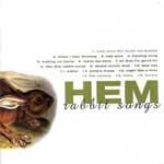 HEM - Rabbit Songs