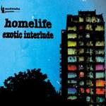 HOMELIFE - Exotic Interlude