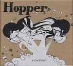 HOPPER - A tea With D.