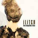 ILITCH - Hors Temps / Out Of Time