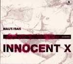 INNOCENT X - Haut/Bas