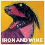 IRON AND WINE - The Sheperd's Dog