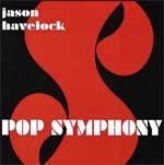 JASON HAVELOCK - Pop Symphony