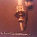 JAY BENNETT & EDWARD BURCH - The Palace at 4am (part 1)