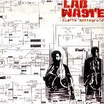 LAB WASTE - Zwarte Achtegrond