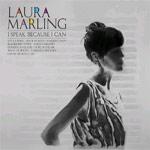 LAURA MARLING - I Speak Because I Can