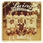 LIVING LEGENDS - Classic