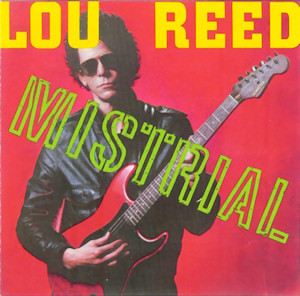 Lou Reed - Mistrial