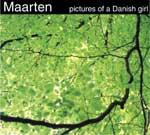 MAARTEN - Pictures Of A Danish Girl