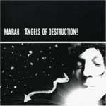 MARAH - Angels Of Destruction