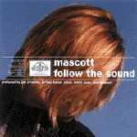 MASCOTT - Follow the sound