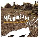 MELODIUM - Music For Invisible People