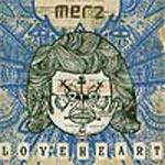 MERZ - Loveheart