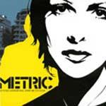 METRIC - Old World Underground Where Are You Now ?