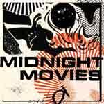 MIDNIGHT MOVIES - Midnight Movies