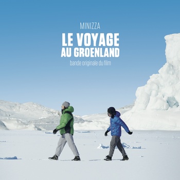 Minizza - Le Voyage Au Groenland