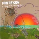 MINTZKOV - Rising Sun, Setting Sun