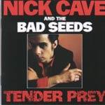 NICK CAVE AND THE BAD SEEDS - Tender Prey