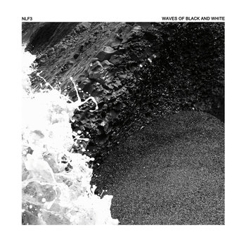 NLF3 - Waves of Black and White