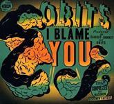 OBITS - I Blame You