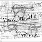 ODRAN TRUMMEL - Down Louishill