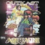 OUTKAST - Aquemini