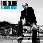 PAUL COLLINS - Flying High