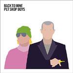 PET SHOP BOYS - Back To Mine