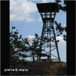 PIERRE ET MARIE - Pierre Et Marie 