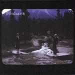 PINBACK - THIS IS A PINBACK CD