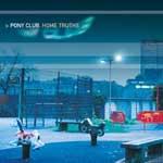 PONY CLUB - Home Truths