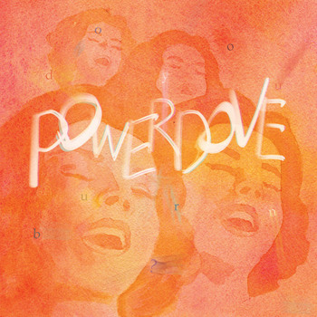 Powerdove - Do You Burn ?