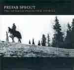 PREFAB SPROUT - The gunman and other stories