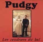PUDGY - Les Cendriers du bal...