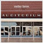 RADAR BROS - Auditorium