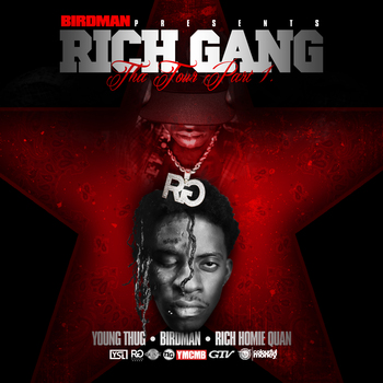 Rich Gang - The Tour, Part 1