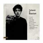 RICHARD SWIFT - The Novelist / Walking Without Effort