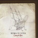 ROMA DI LUNA - Casting The Bones