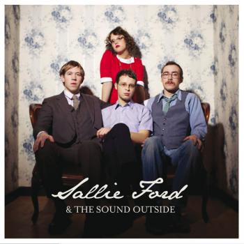 Sallie Ford & the Sound Outside - Dirty Radio