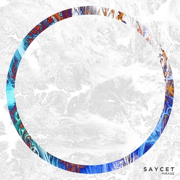 Saycet - Mirage