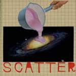 SCATTER - Surprising Sing Stupendous Love