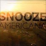 SNOOZE - Americana (ostinato)