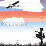 THE SOFT TARGETS - Frequent Flyer
