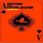 SPECTRUM MEETS CAPTAIN MEMPHIS - Indian Giver