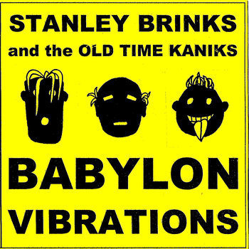 Stanley Brinks - Babylon Vibrations