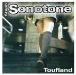 STEPH SONOTONE - Toufland