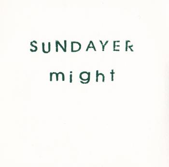 Sundayer - might