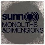 SUNN O))) - Monoliths And Dimensions