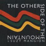 SUZY MANGION - The Other Side Of The Mountain