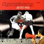 SYMPHONY - Do Not Kiss